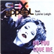 S·E·X·Appeal Feat. Lyane Leigh - Do You Love Me