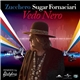 Zucchero Sugar Fornaciari - Vedo Nero